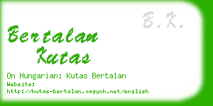 bertalan kutas business card